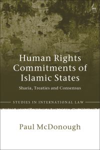 Book Cover for Human Rights Commitments of Islamic States by Paul McDonough