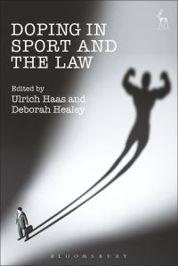 Book Cover for Doping in Sport and the Law by Ulrich Haas, Deborah Healey