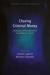 Book Cover for Chasing Criminal Money by Katalin Ligeti, Michele Simonato