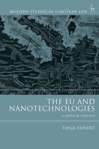 Book Cover for The EU and Nanotechnologies by Tanja Ehnert
