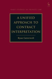 Book Cover for A Unified Approach to Contract Interpretation by Ryan Catterwell