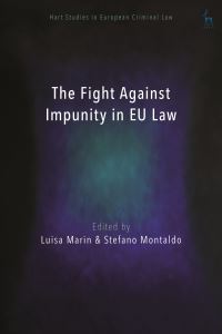 Book Cover for The Fight Against Impunity in EU Law by Luisa Marin, Stefano Montaldo