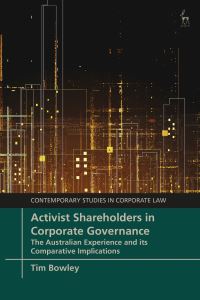 Book Cover for Activist Shareholders in Corporate Governance by Tim Bowley