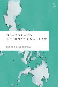 Book Cover for Islands and International Law by Donald Rothwell