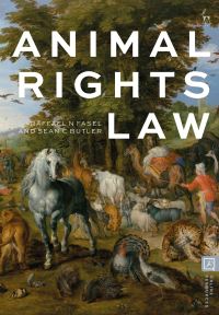 Book Cover for Animal Rights Law by Raffael N Fasel, Sean C Butler