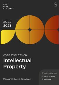 Book Cover for Core Statutes on Intellectual Property 2022-23 by Margaret DowieWhybrow