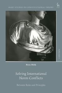 Book Cover for Solving International Norm Conflicts by Birte Böök