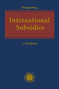 Book Cover for International Subsidies by Marc Bungenberg