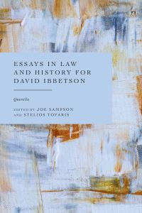 Book Cover for Essays in Law and History for David Ibbetson by D J Ibbetson
