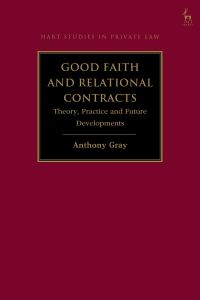 Book Cover for Good Faith and Relational Contracts by Anthony Gray