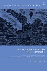 Book Cover for EU Cities Facilitating the Commons by Chiara Salati