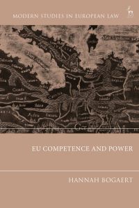 Book Cover for Eu Competence and Power by Hannah Bogaert