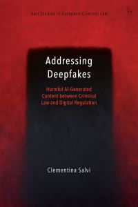 Book Cover for Addressing Deepfakes by Clementina Salvi