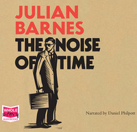 Book Cover for The Noise of Time by Phaedra Patrick