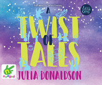 Book Cover for A Twist of Tales by Julia Donaldson