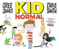 Book Cover for Kid Normal by Chris Smith, Greg James
