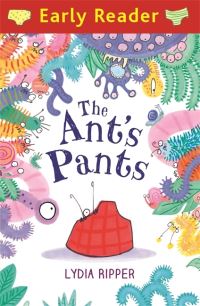 Book Cover for The Ant's Pants by Lydia Ripper