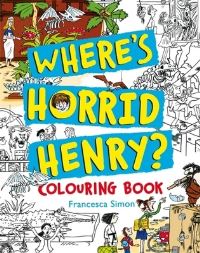 Book Cover for Where's Horrid Henry Colouring Book by Francesca Simon