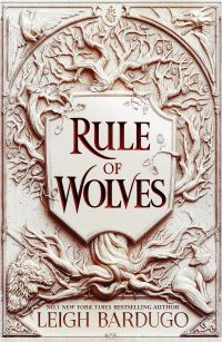 Book Cover for Rule of Wolves by Leigh Bardugo