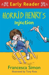 Book Cover for Horrid Henry's Injection by Francesca Simon
