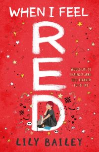 Book Cover for When I Feel Red by Lily Bailey