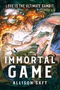 Book Cover for Immortal Game by Allison Saft