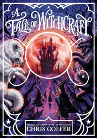 Book Cover for A Tale of Witchcraft... by Chris Colfer
