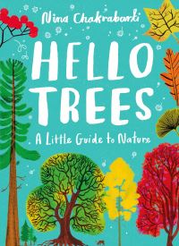 Book Cover for Hello Trees by Nina Chakrabarti