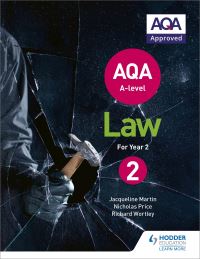 Book Cover for AQA A-Level Law for Year 2 by Jacqueline Martin, Richard Wortley, Nicholas Price