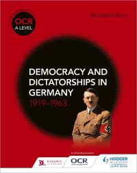 Book Cover for Democracy and Dictatorships in Germany, 1919-63 by Nicholas Fellows