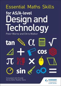 Book Cover for Essential Maths Skills for AS/A Level Design and Technology by Peter Warne