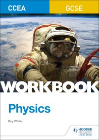 Book Cover for Physics Workbook. CCEA GCSE by Roy White