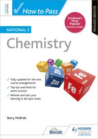 Book Cover for How to Pass National 5 Chemistry by Barry McBride