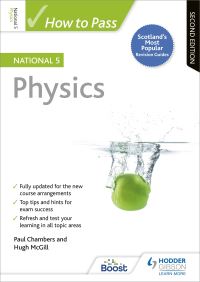 Book Cover for How to Pass National 5 Physics by Paul Chambers, Hugh McGill