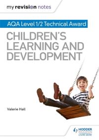 Book Cover for AQA Level 1/2 Technical Award in Children's Learning and Development by Valerie Hall