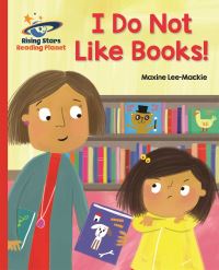 Book Cover for I Do Not Like Books! by Maxine Lee