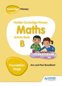 Book Cover for Hodder Cambridge Primary Maths. Foundation Stage Activity Book B by Ann Broadbent, Paul Broadbent