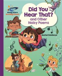 Book Cover for Did You Hear That? And Other Noisy Poems by Rachel Delahaye