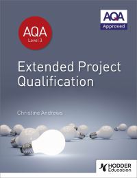 Book Cover for AQA Extended Project Qualification (EPQ) by Christine Andrews