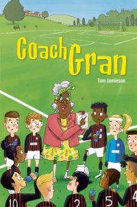 Book Cover for Coach Gran by Tom Jamieson