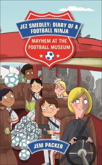 Book Cover for Mayhem at the Football Museum by Jem Paker