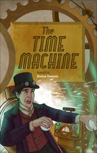 Book Cover for The Time Machine by Helen Dennis