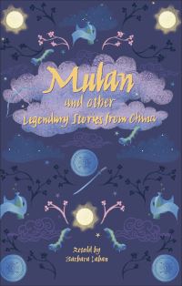 Book Cover for Mulan and Other Legendary Chinese Tales by Barbara Laban