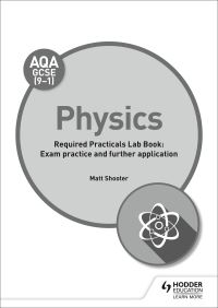 Book Cover for AQA GCSE (9-1) Physics Student Lab Book by Matt Shooter