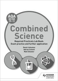 Book Cover for AQA GCSE (9-1) Combined Science Student Lab Book by David Johnston, Adrian Schmit, Matt Shooter