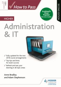 Book Cover for How to Pass Higher Administration & IT by Anne Bradley, Adam Stephenson