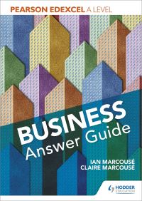Book Cover for Pearson Edexcel A Level Business. Answer Guide by Ian Marcousé, Claire Marcousé