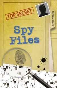 Book Cover for Spy Files by Teresa Heapy