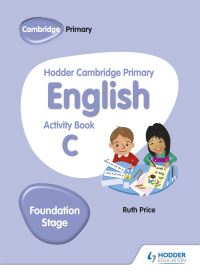 Book Cover for Hodder Cambridge Primary English Activity Book C. Foundation Stage by Gill Budgell
