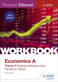 Book Cover for Edexcel A-Level Economics Theme 3. Business Behaviour and the Labour Market by Peter Davis
